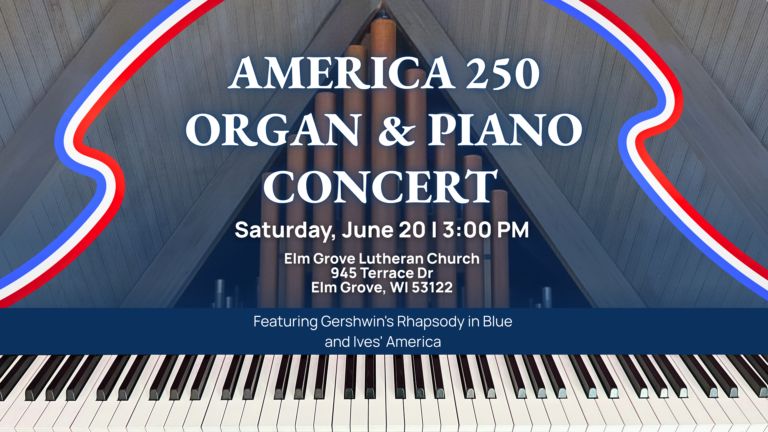 America 250 Organ & Piano Concert